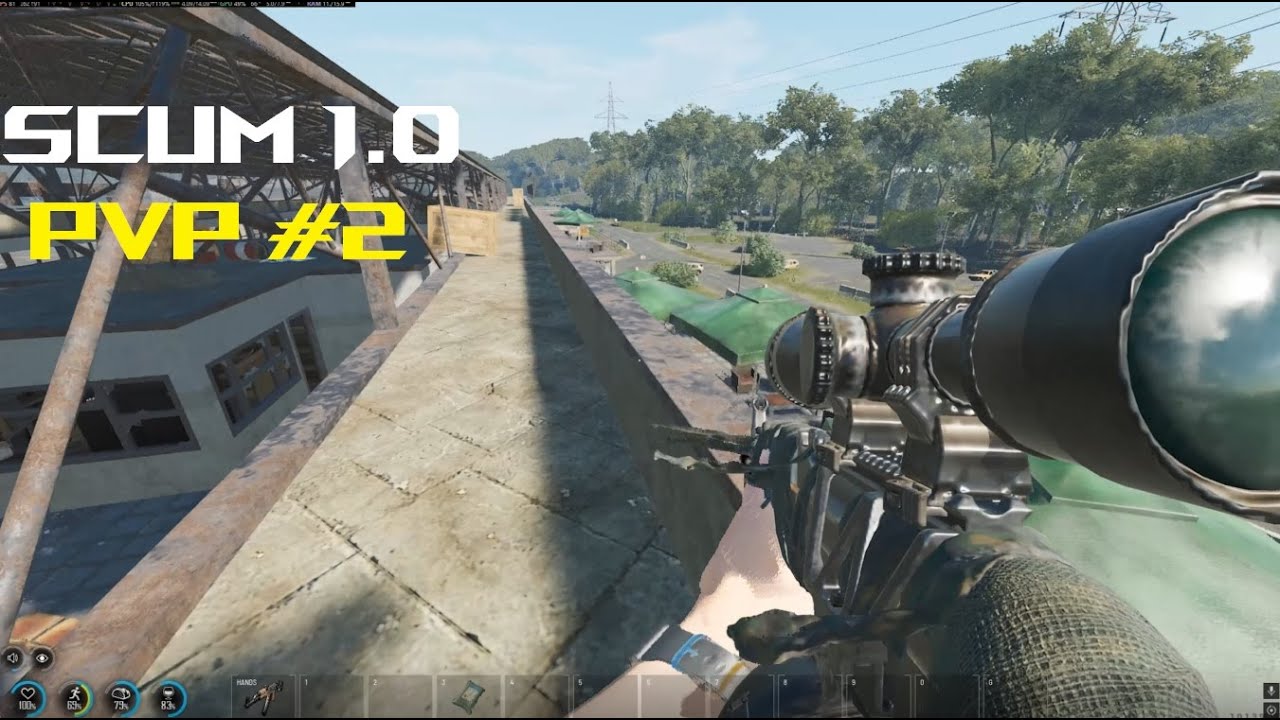 Scum 1.0 PvP Compilation #2 [7月新开PVP]