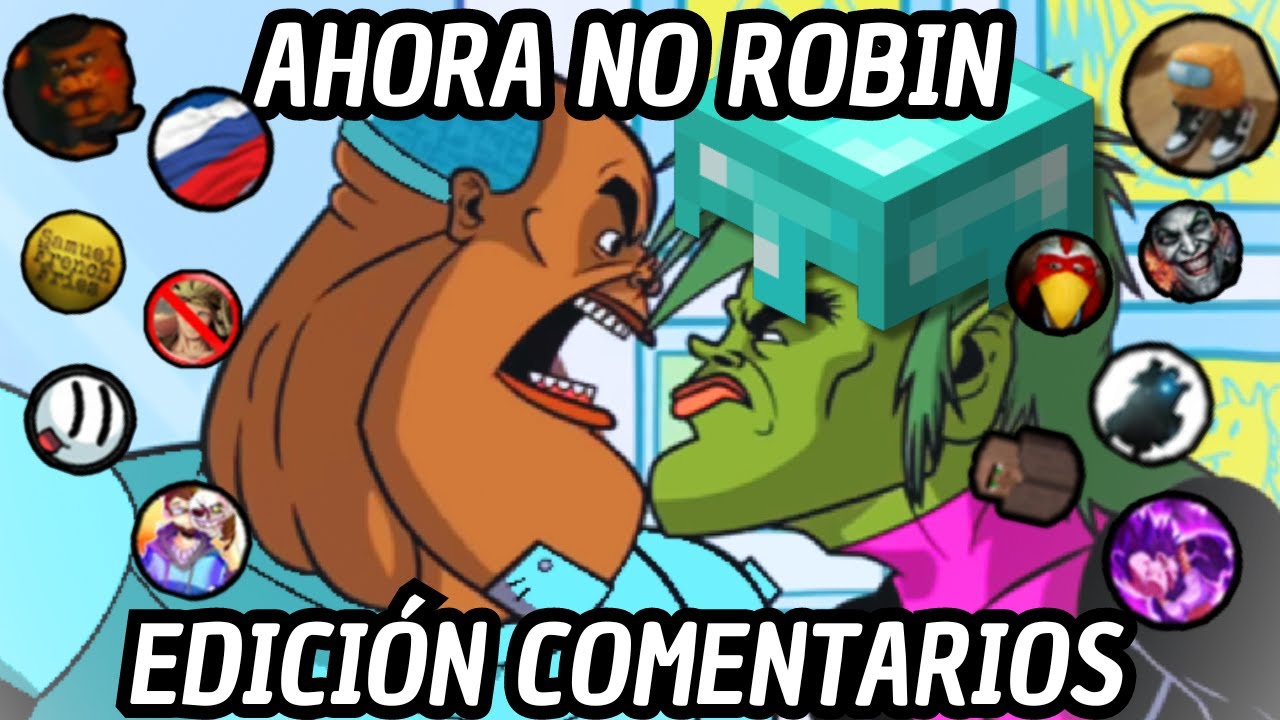 ahora no robin edición minecraft 2
