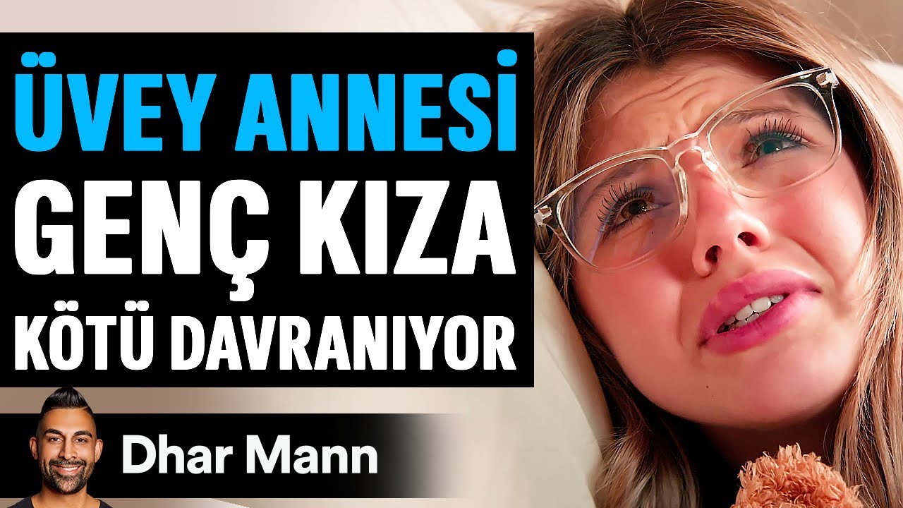 ÜVEY ANNESİ Genç Kıza KÖTÜ DAVRANIYOR | Dhar Mann Studios