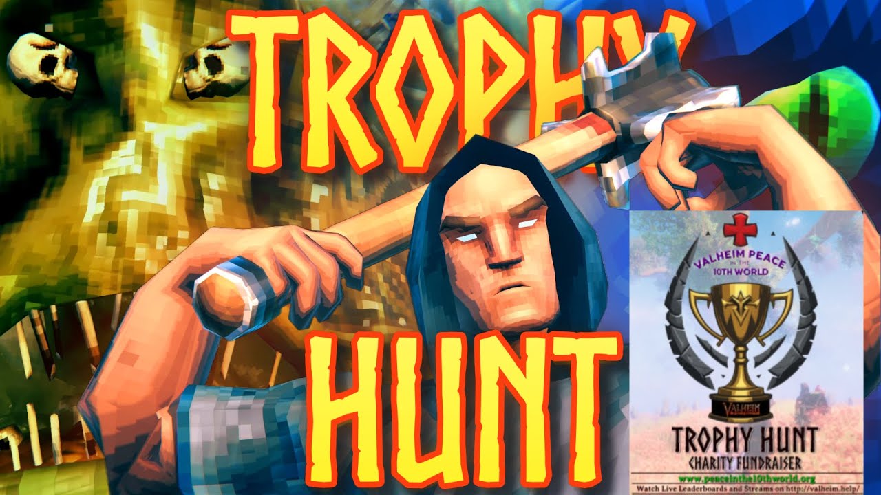 🔴🏆Charity Valheim Trophy Hunt Tournament!🏆!donate !ifrc