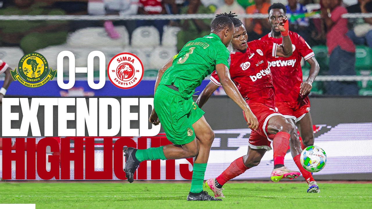 EXTENDED HIGHLIGHTS: YANGA SC {0} VS SIMBA SC {0} | LIGI KUU YA NBC 2025/26