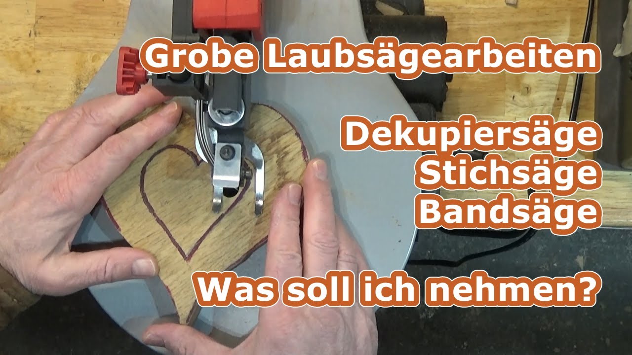 Dekupier- Stich- oder Bandsäge. Was ist besser?