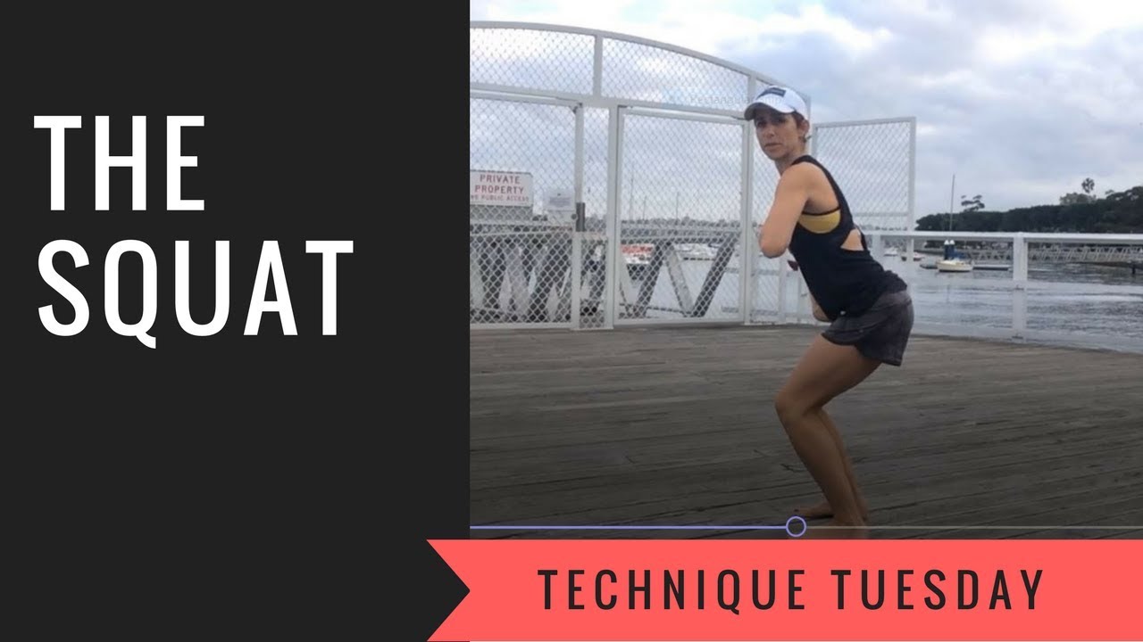 Technique Tues;  the squat
