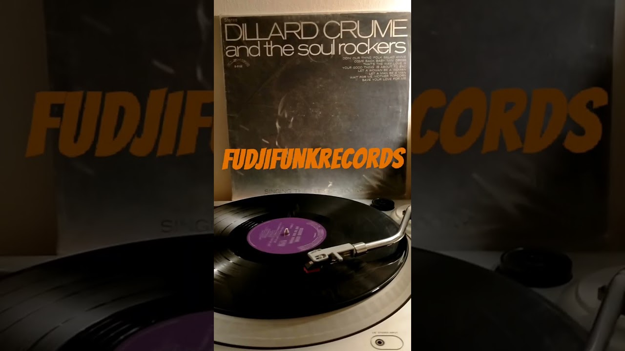 Dillard Crume & the Soul Rockers - Mother Popcorn 