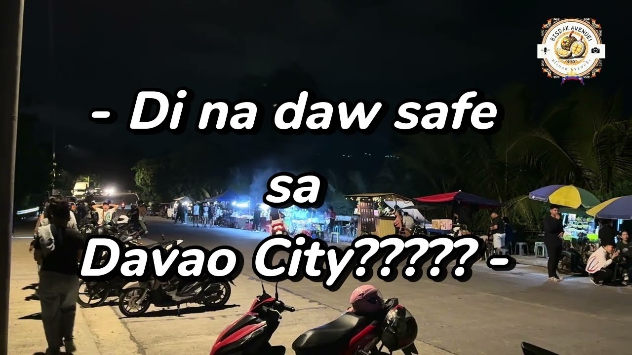 Davao City DI NA DAW SAFE SA GABI?