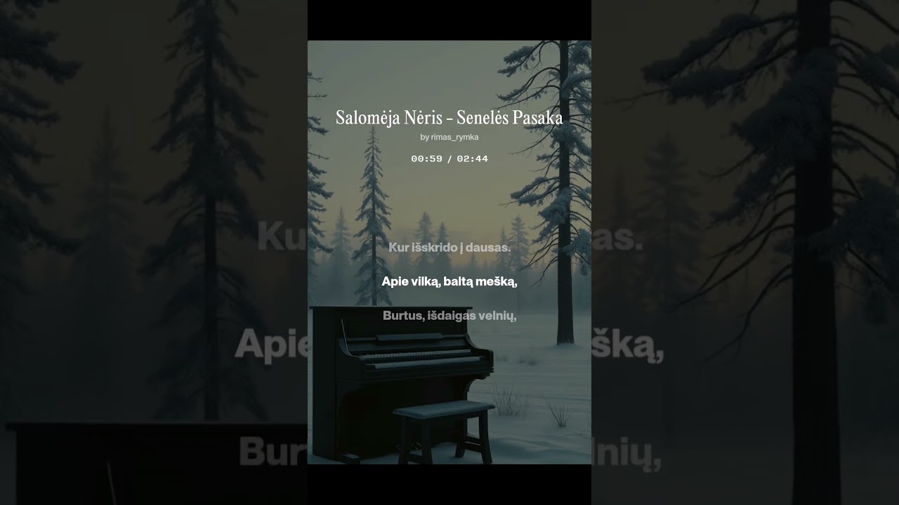 Salomėjos Nėries - Senelės Pasaka - atgijusi dainoje