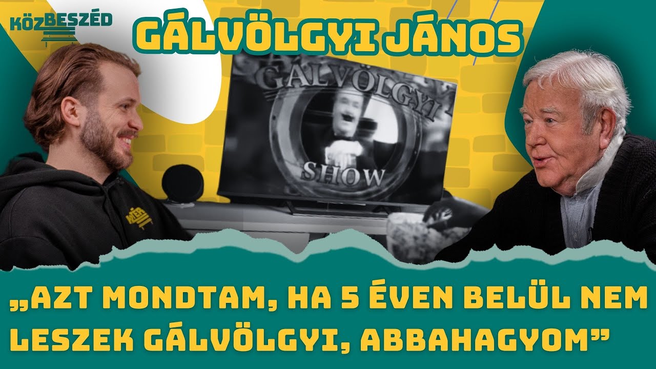 „Azt mondtam, ha 5 éven belül nem leszek Gálvölgyi, abbahagyom” - Gálvölgyi János | KözBeszéd #043
