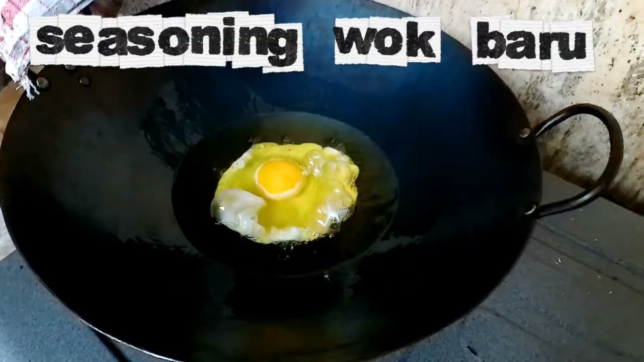 Cara seasoning wajan wok baru supaya tidak lengket