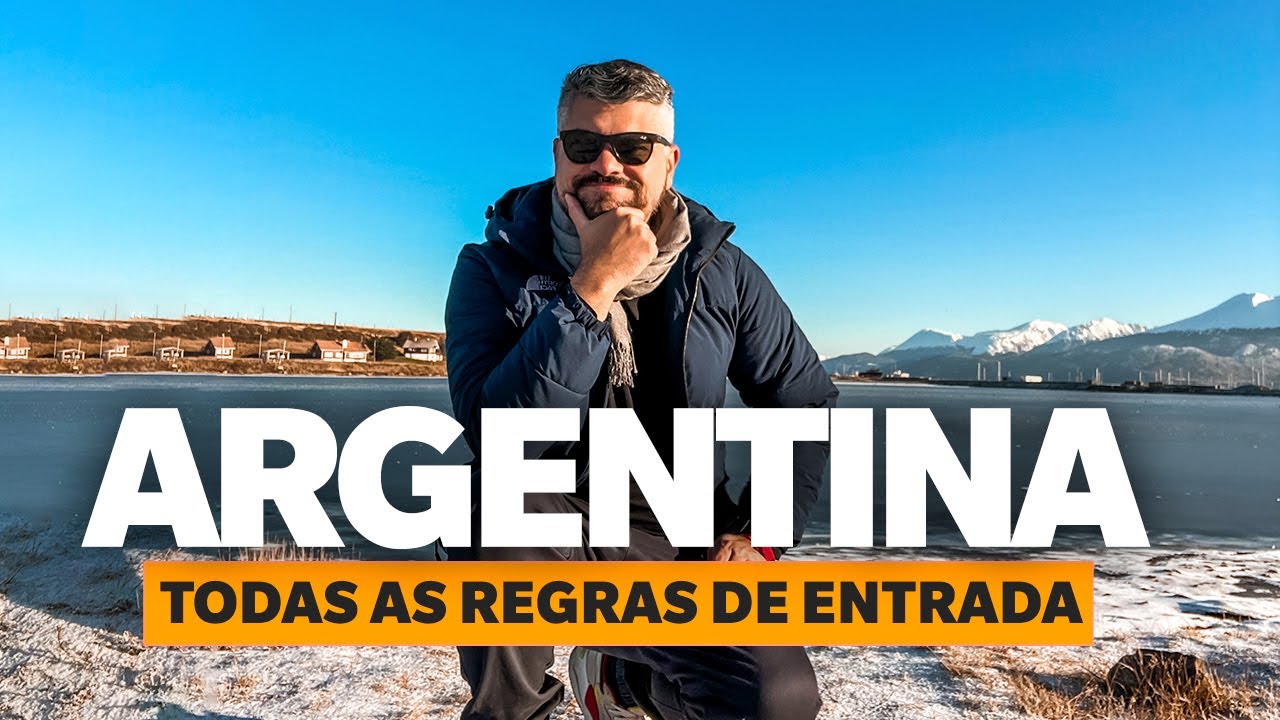 NÃO VENHA PARA A ARGENTINA ANTES DE VER ESTE VÍDEO! Todas as regras para entrar na Argentina