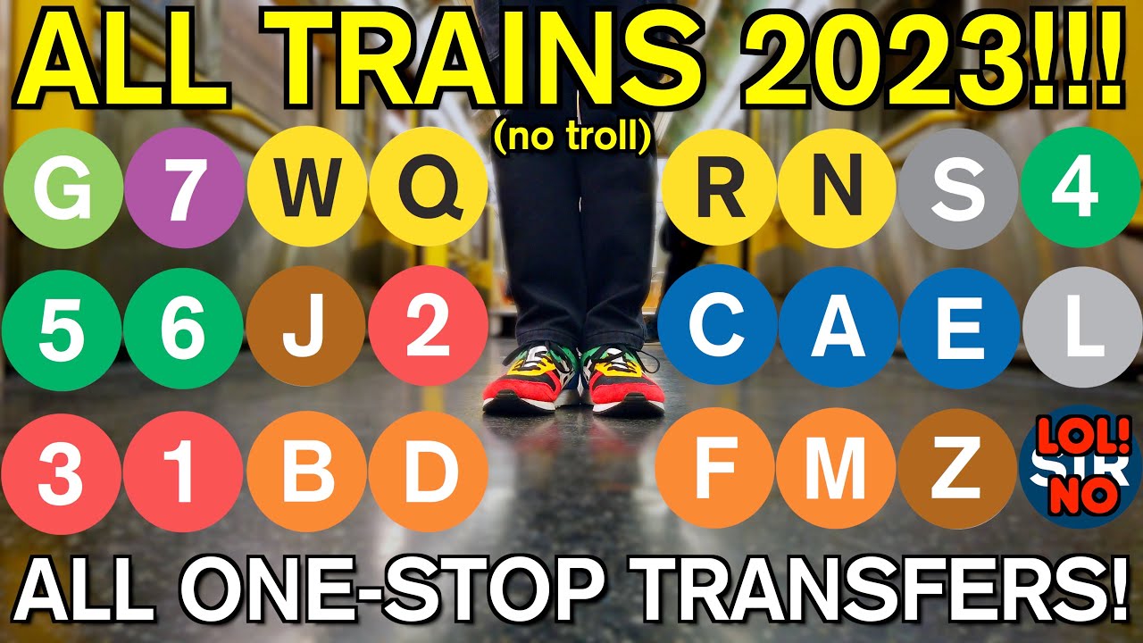 EVERY TRAIN NYC 2023!!! (no troll)