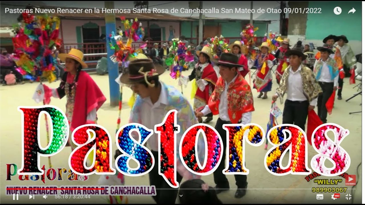 Pastoras Nuevo Renacer en la Hermosa Santa Rosa de Canchacalla San Mateo de Otao 09/01/2022