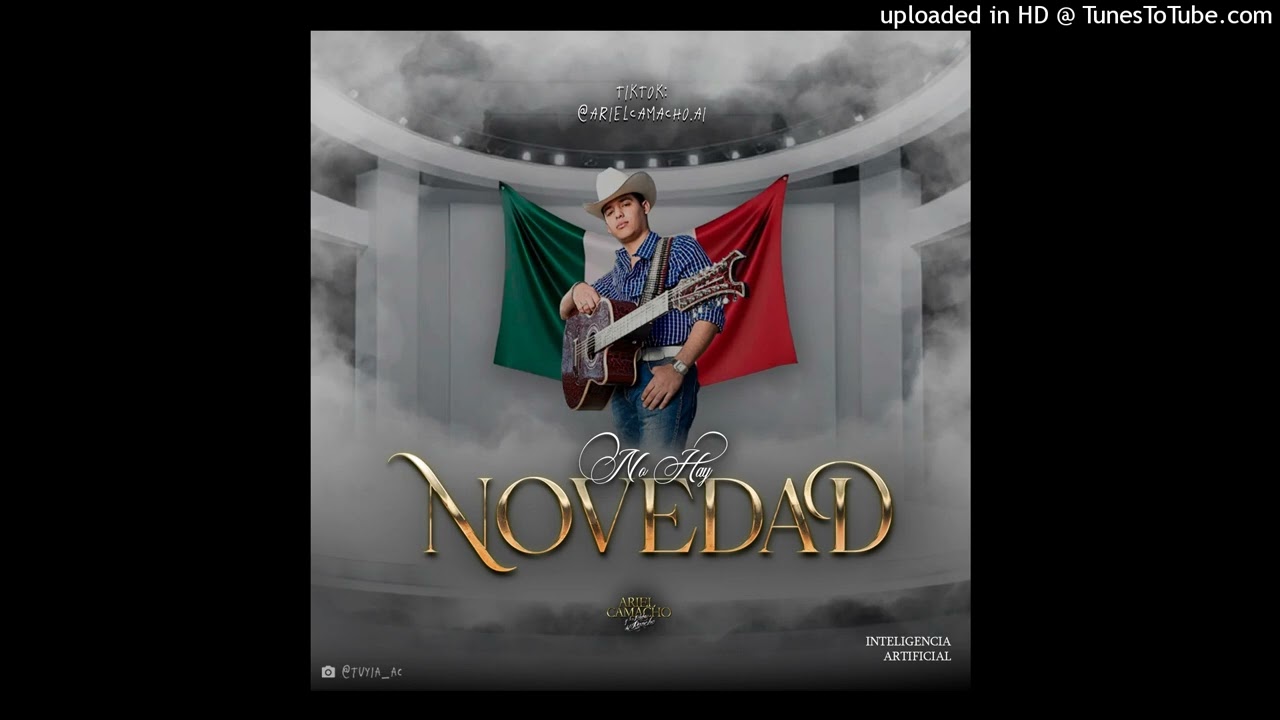 Ariel Camacho - No Hay Novedad