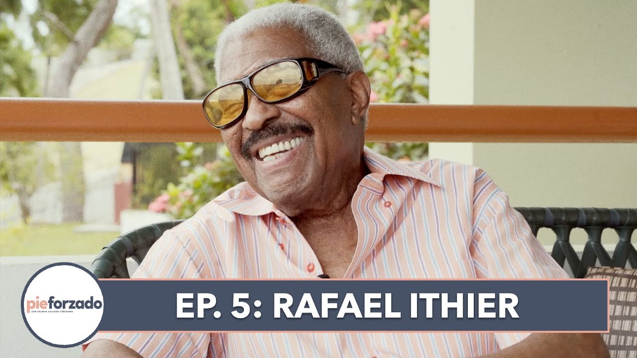Rafael Ithier sobre la disciplina, Cortijo y su Combo, el reggaetón y Puerto Rico | Ep.5: pieforzado