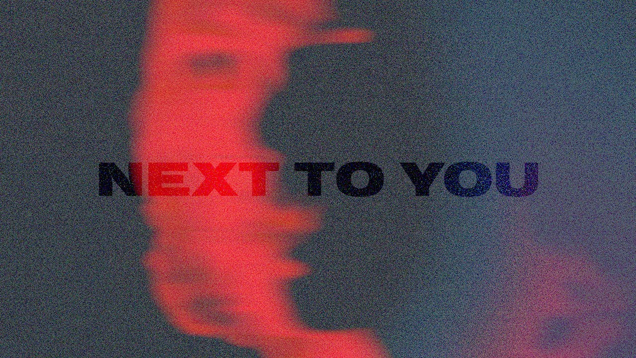 Next To You — NM (Audio)