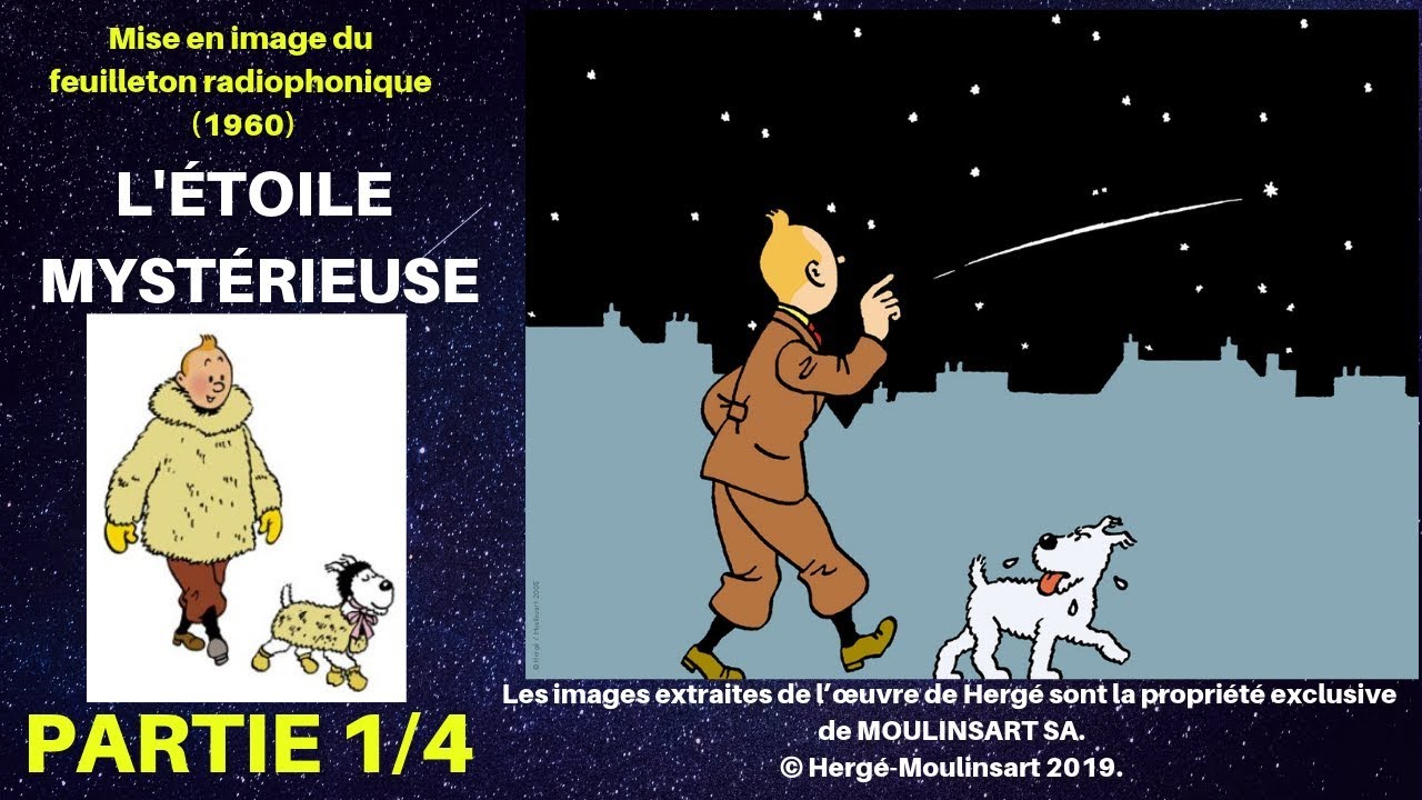 Episode 1 TINTIN :  L'ÉTOILE MYSTÉRIEUSE