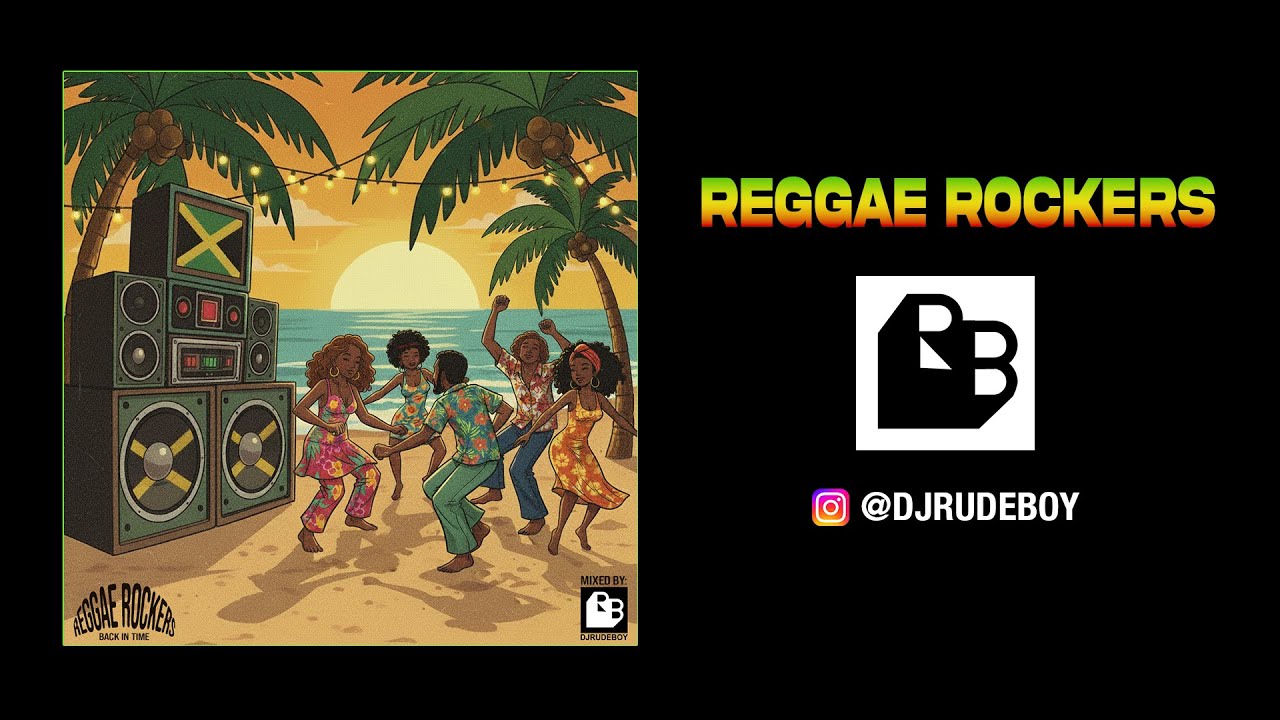 REGGAE ROCKERS VOL. 1 - DJRUDEBOY