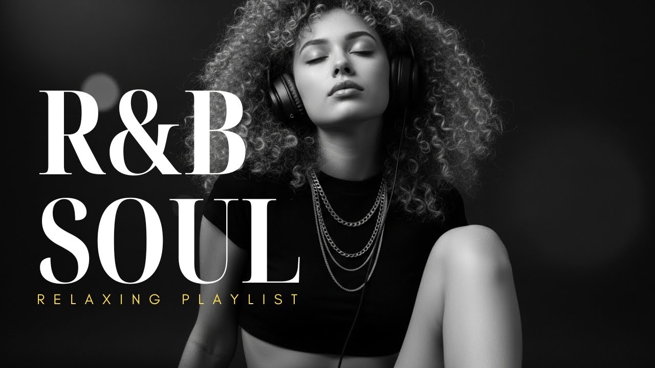 【R&B Soul】Relaxing Music for Study & Work – Smooth Soulful Mix for Focus and Concentration