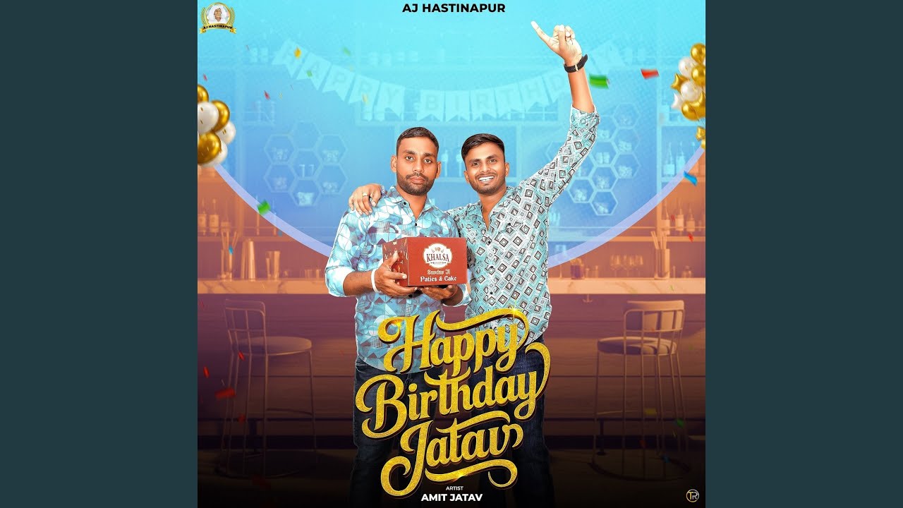 Happy Birthday Jatav