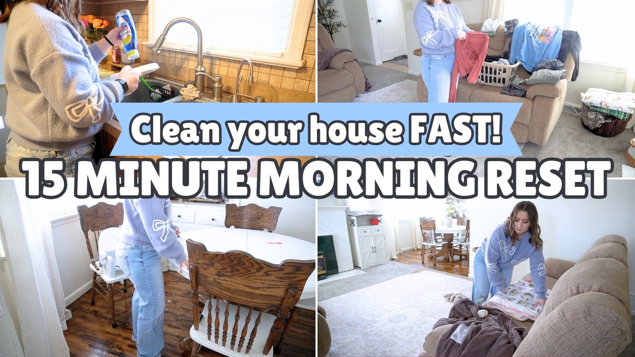 15 MINUTE MORNING RESET ⏱️ Quick Speed Clean & Daily Cleaning Routine
