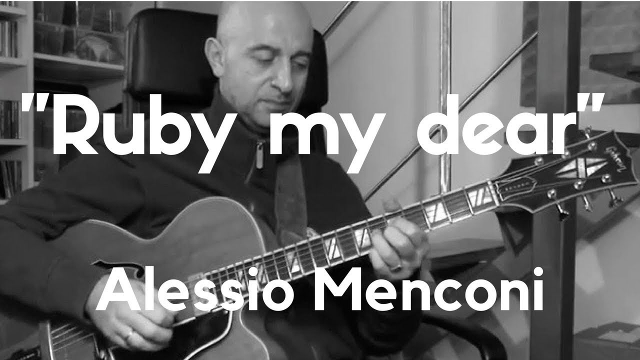 Ruby my dear - Alessio Menconi