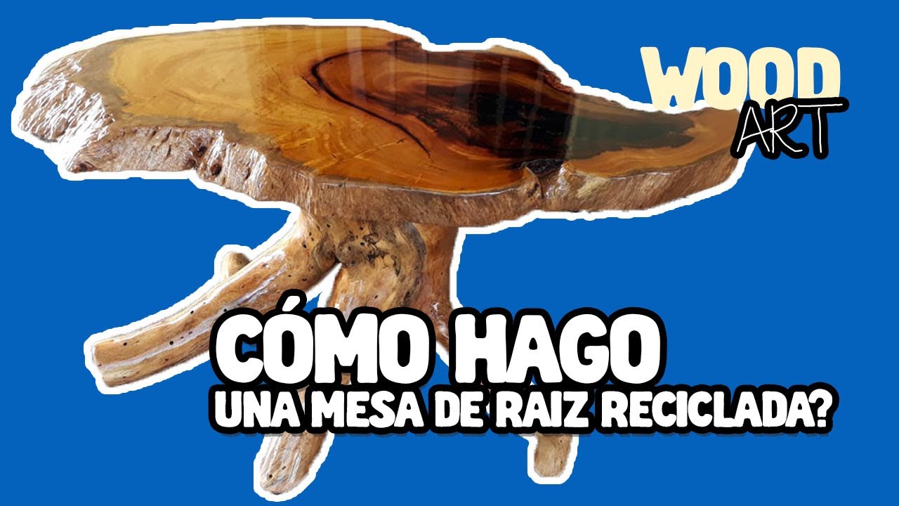 Como hacer una MESA RUSTICA con troncos y RA&Iacute;CES recicladas