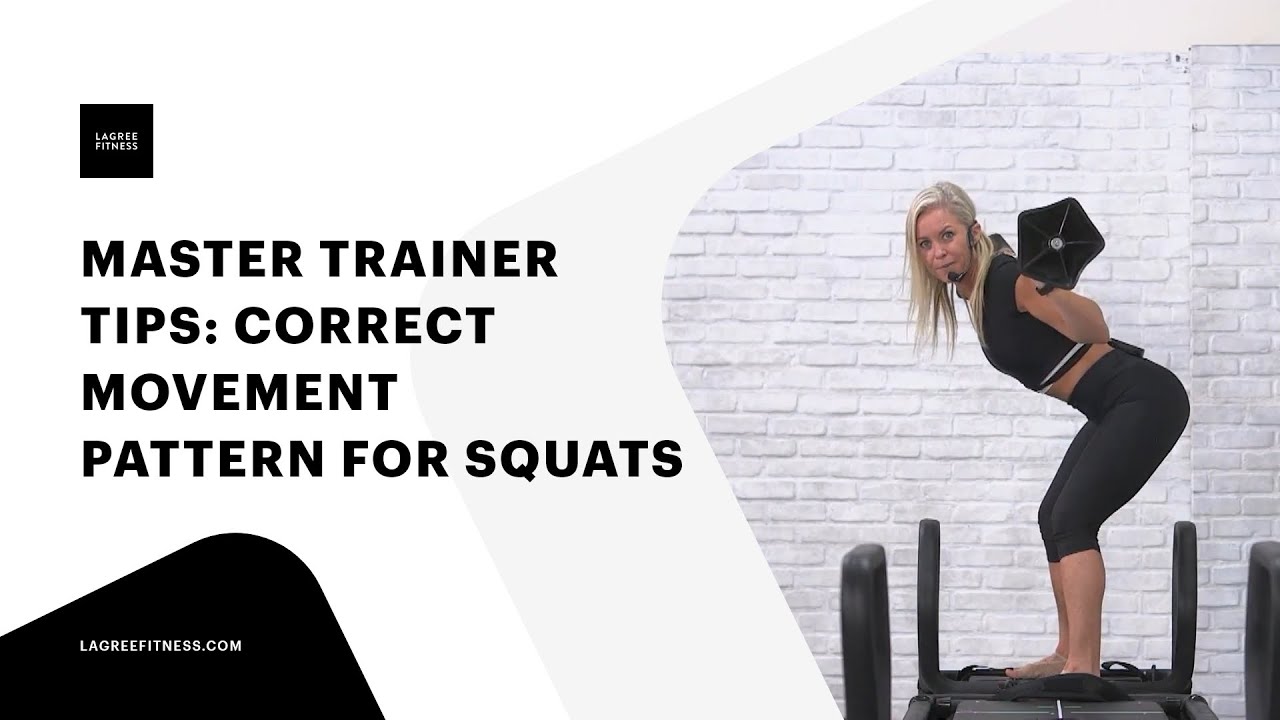 Master Trainer Tips: Correct Movement Pattern for Squats