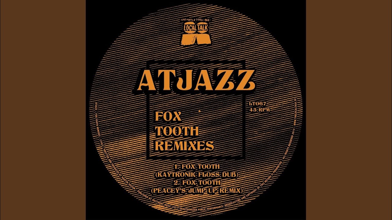 Fox Tooth (Kaytronik Floss Dub)