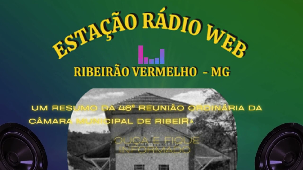 Um resumo da 46ª Reunião Ordinária da Câmara Municipal de Ribeirão Vermelho