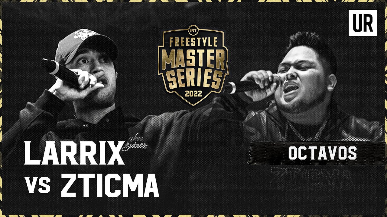 LARRIX VS ZTICMA I OCTAVOS I LA GRAN FINAL #FMSINTERNACIONAL 2022 I URBAN ROOSTERS