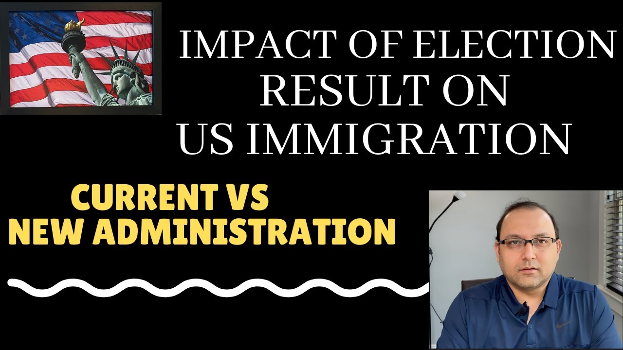 Impact of US Election Results on US Immigration - Speculation - Lets discuss