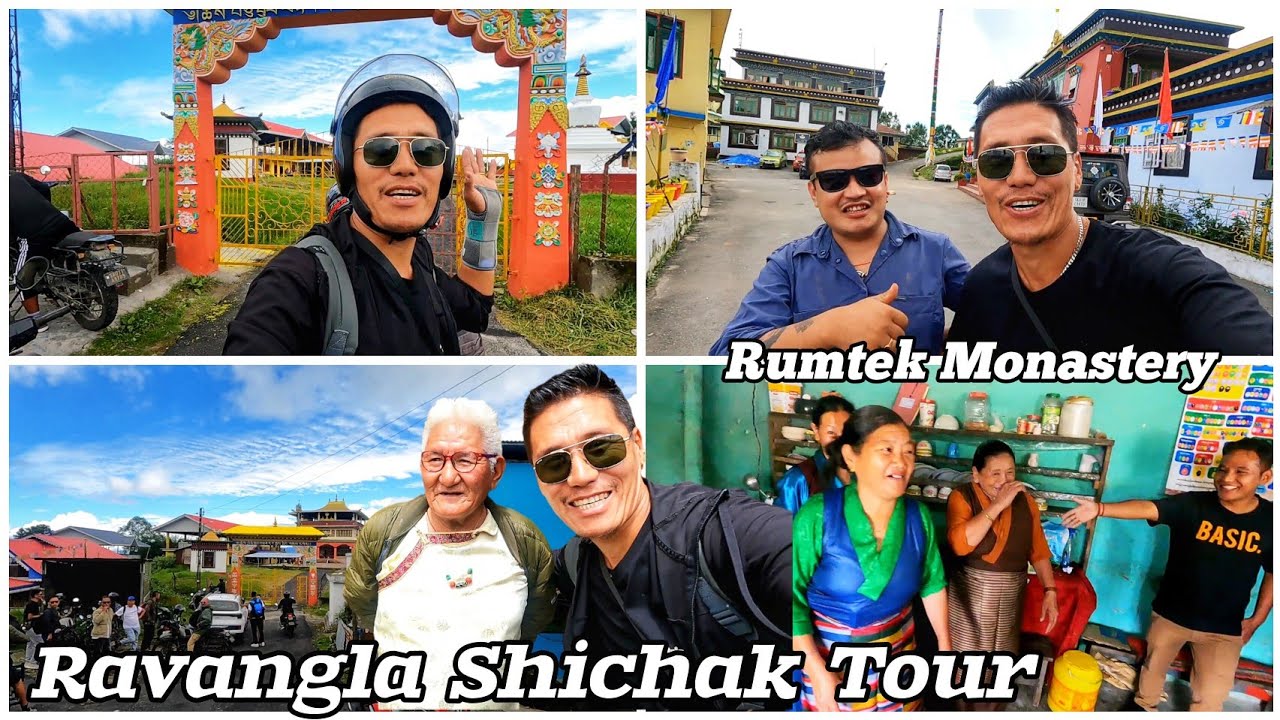 Ravangla Shichak Tour || Rumtek Monastery || Buddha Park || Tibetan YouTuber || Tibetan Vlogger