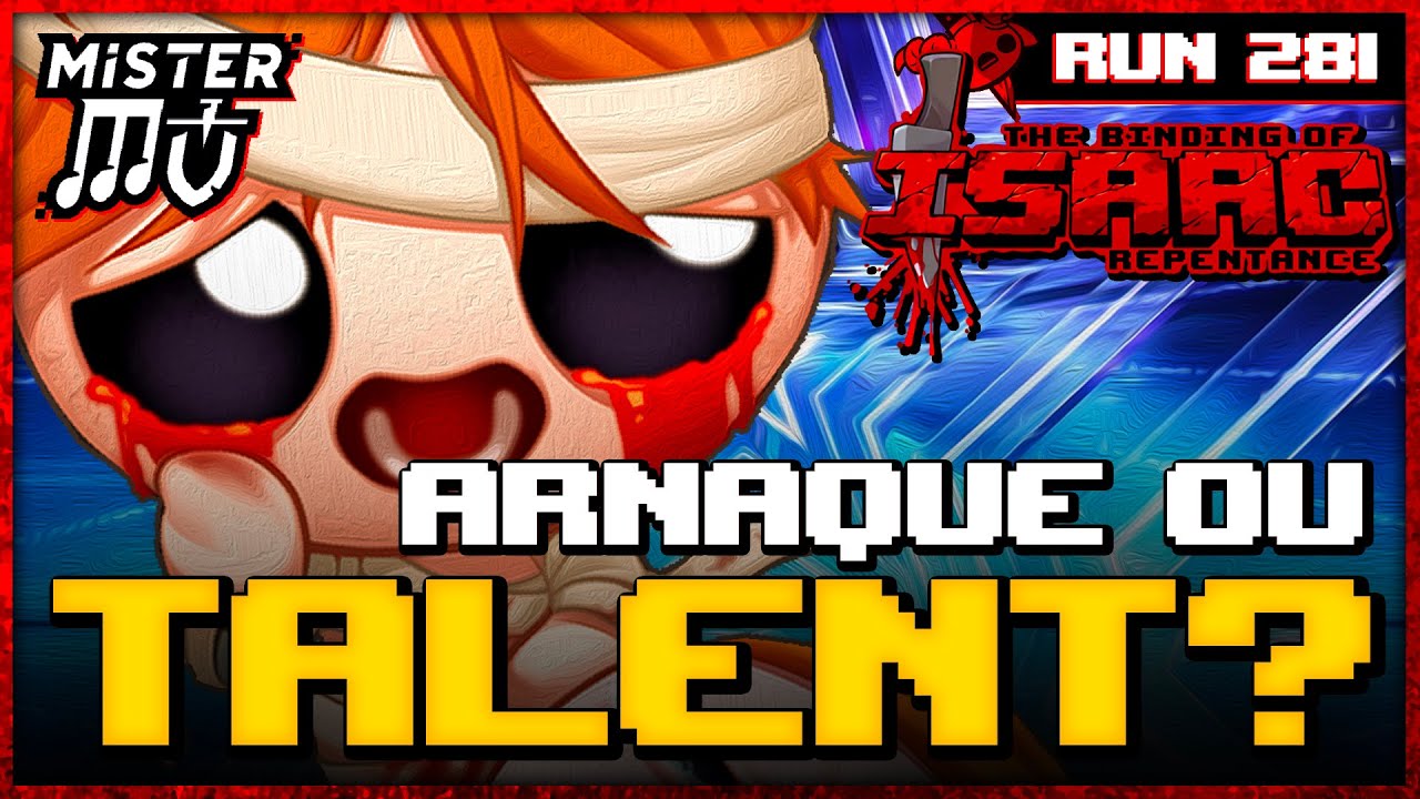 J'ARNAQUE AVEC TALENT (GLITCH) | The Binding of Isaac : Repentance #281