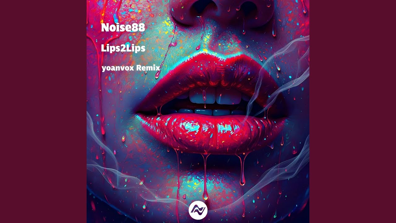 Lips2Lips (yoanvox Remix)