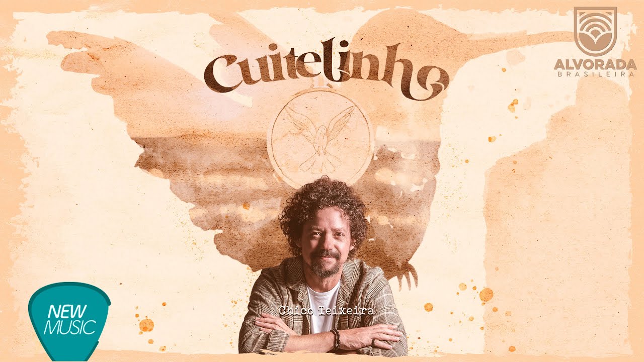 Cuitelinho - Chico Teixeira