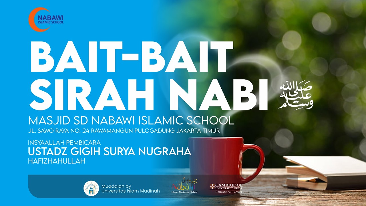 Kajian 10 Ramadhan NIS 28 02 2026 I Bait-Bait Sirah Nabi I Ustadz Gigih Surya Nugraha Hafizhahullah