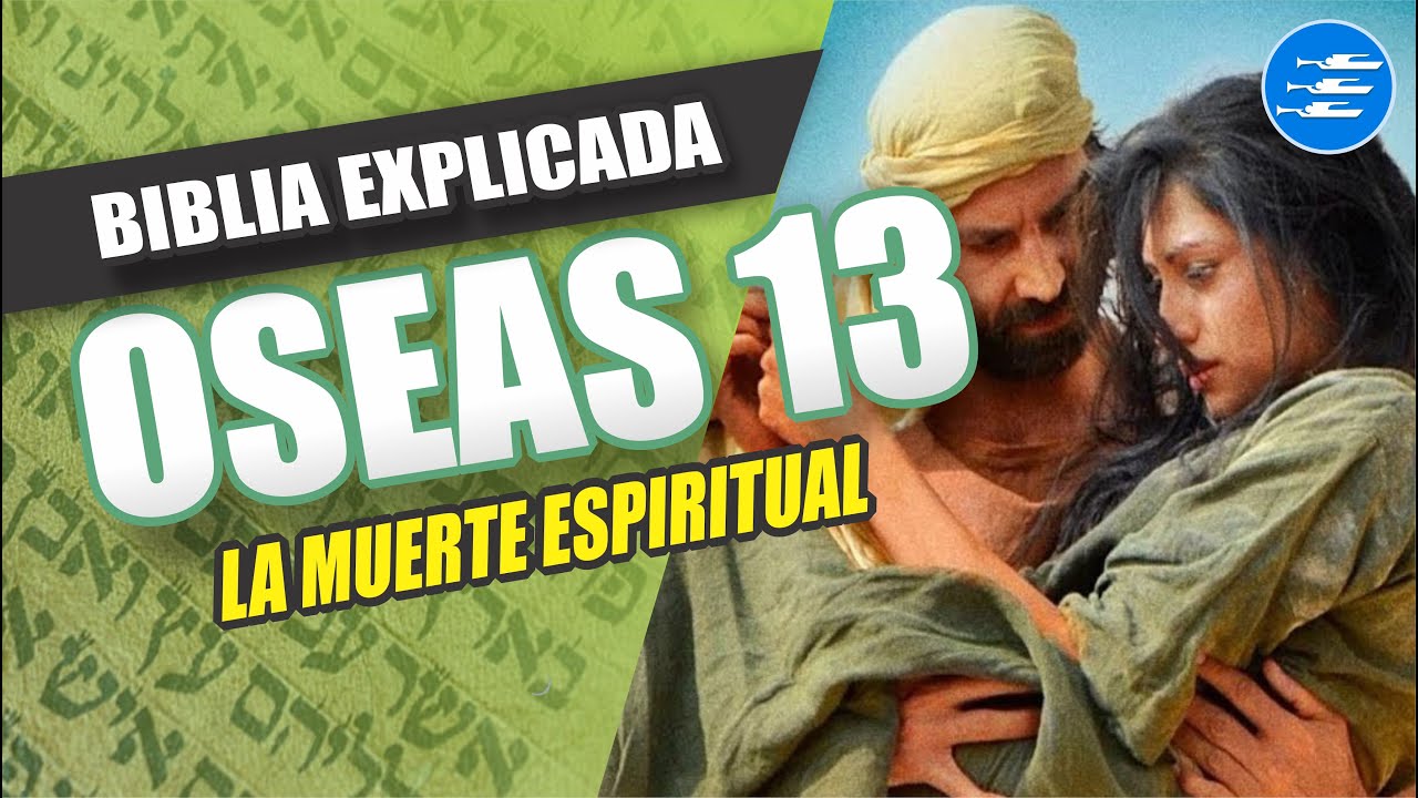 ✅ OSEAS 13 - EXPLICADO 🔥 | Reavivados por su Palabra || 06 DE JUNIO 2024 📌