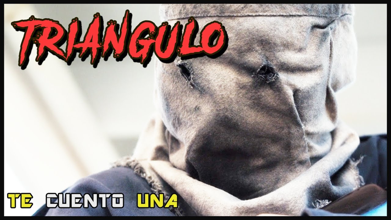 EL TRIANGULO | En 9 minutos (más o menos)