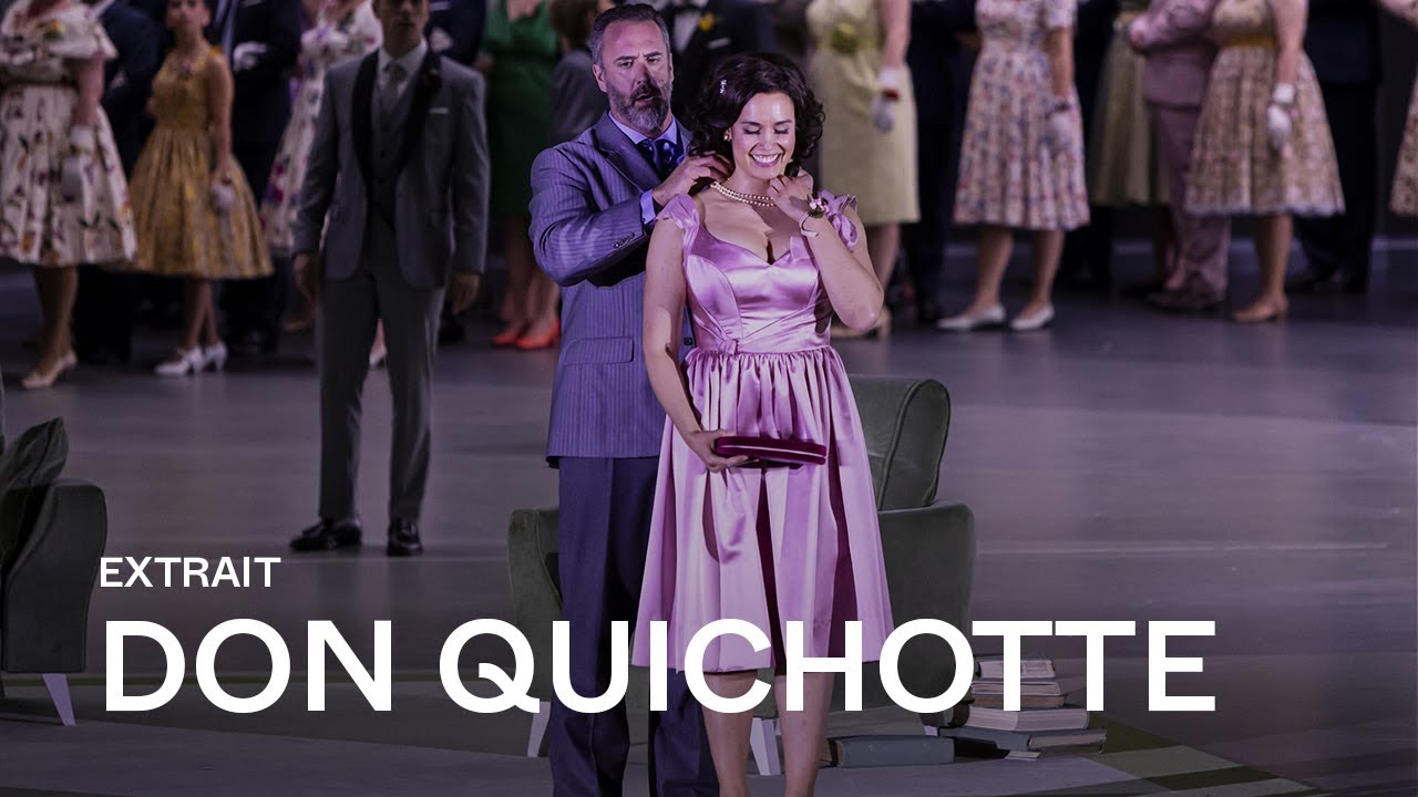 [EXTRAIT] DON QUICHOTTE by Jules Massenet (Gaëlle Arquez & Christian Van Horn)