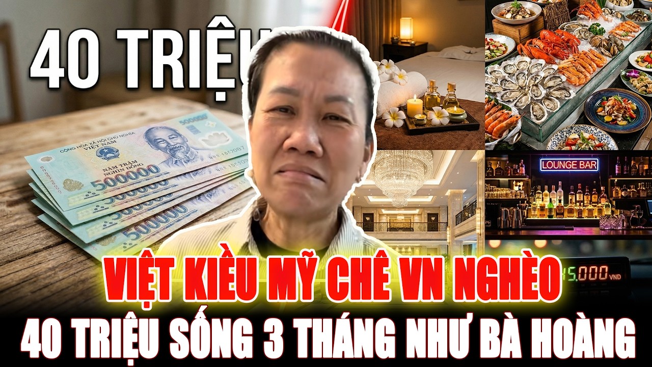 Cầm 40 Triệu Về Việt Nam Đòi Ăn Chơi 3 Tháng Như Bà Hoàng: Bà Việt Kiều Mỹ Khiến MXH Dậy Sóng