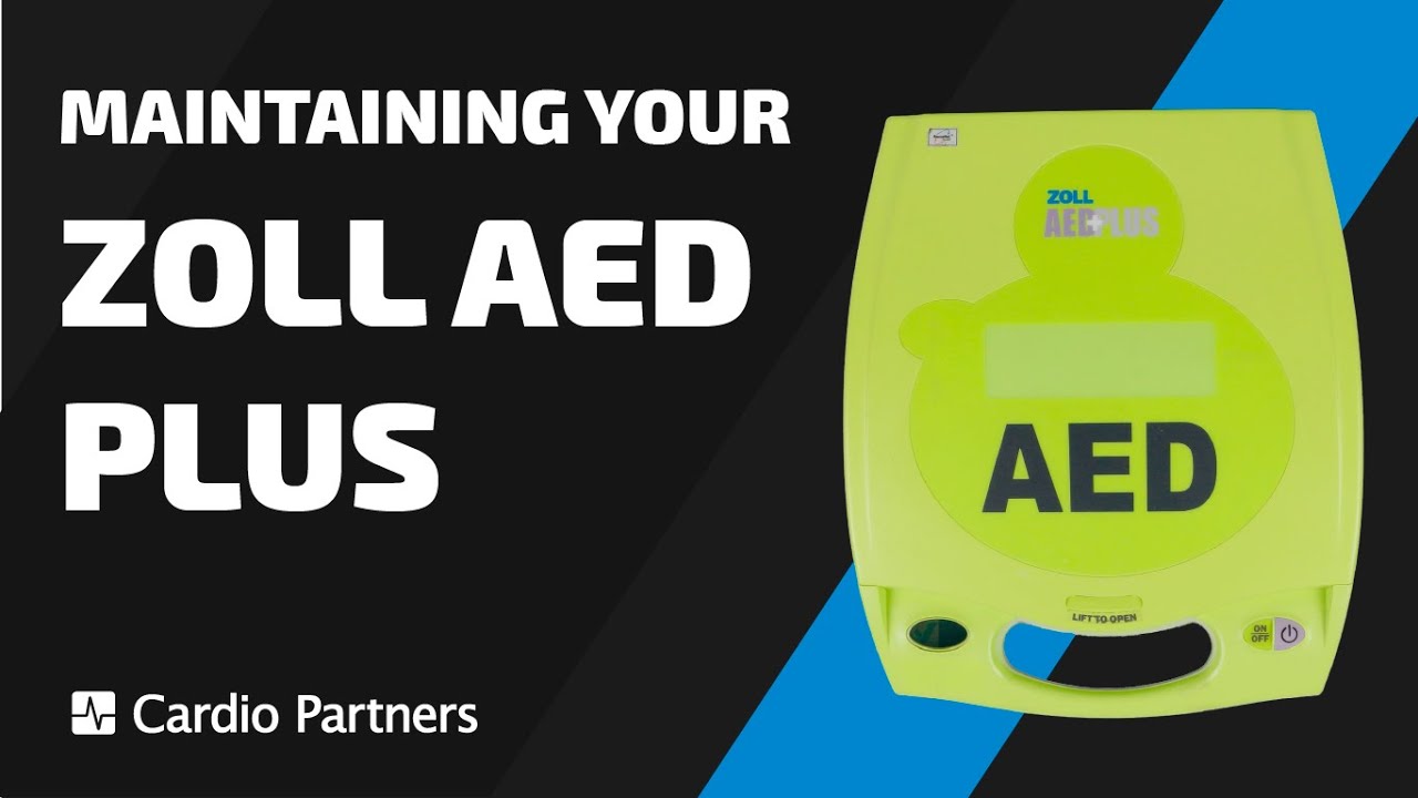 How To Maintain Your ZOLL AED Plus