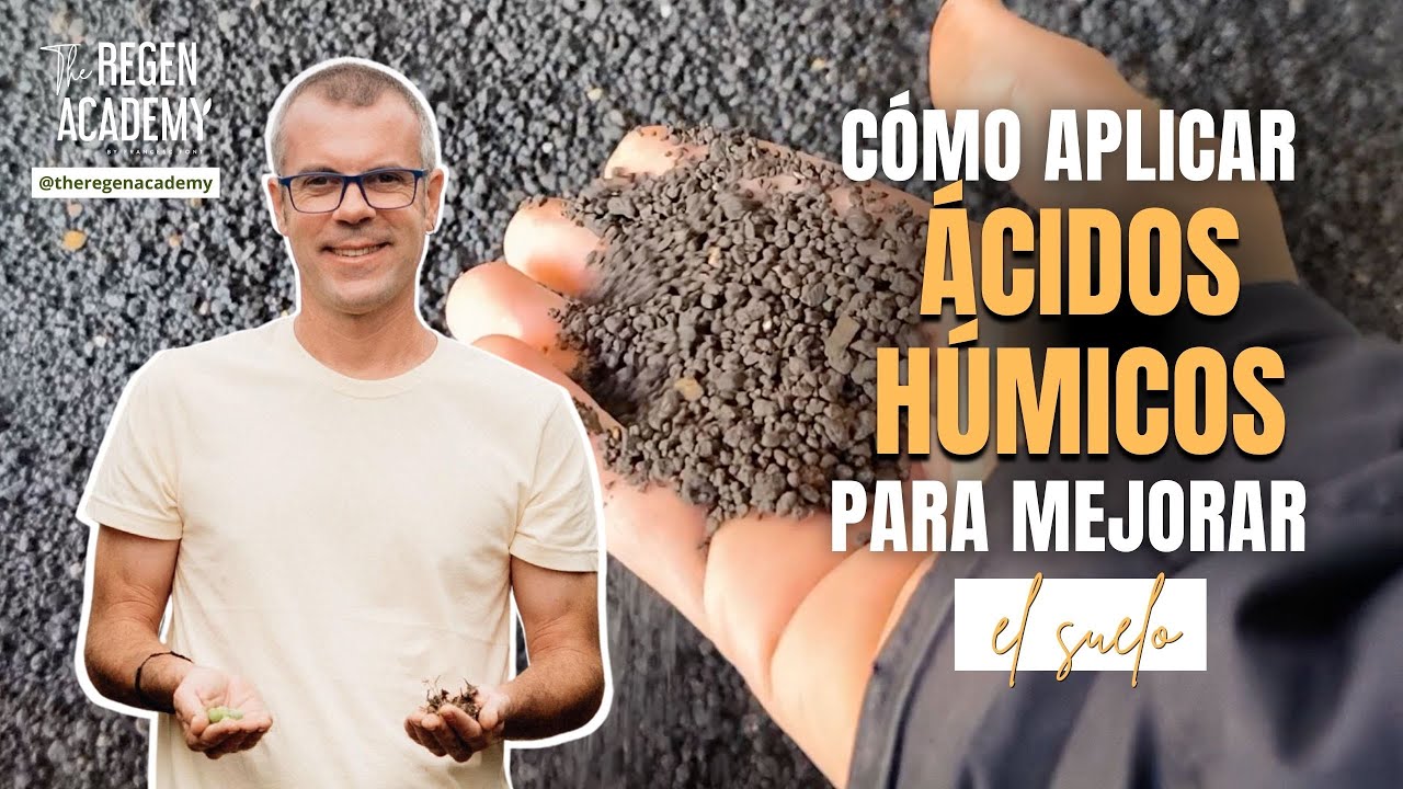 Cómo aplicar ácidos húmicos para mejorar el suelo