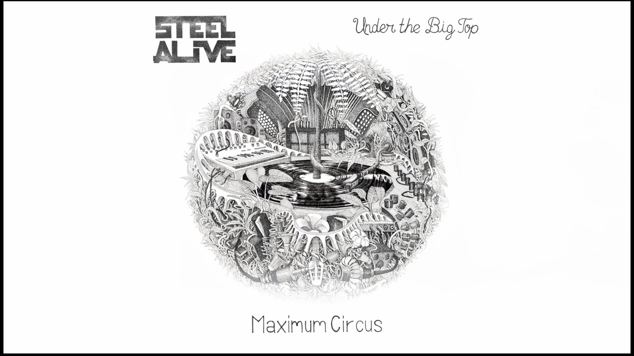 Steel Alive - Maximum Circus ft. Fango [Visualizer]