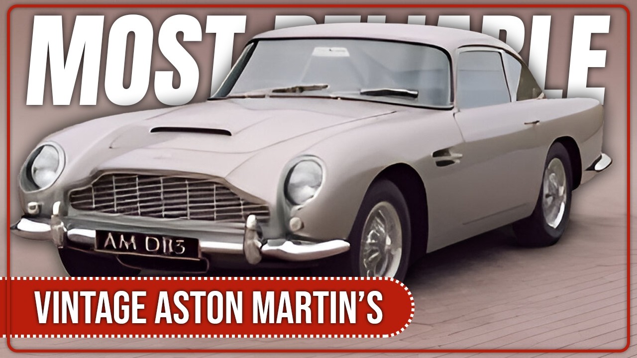 12 Most Reliable Vintage Aston Martin Models (Is Your Classic Worth It?)