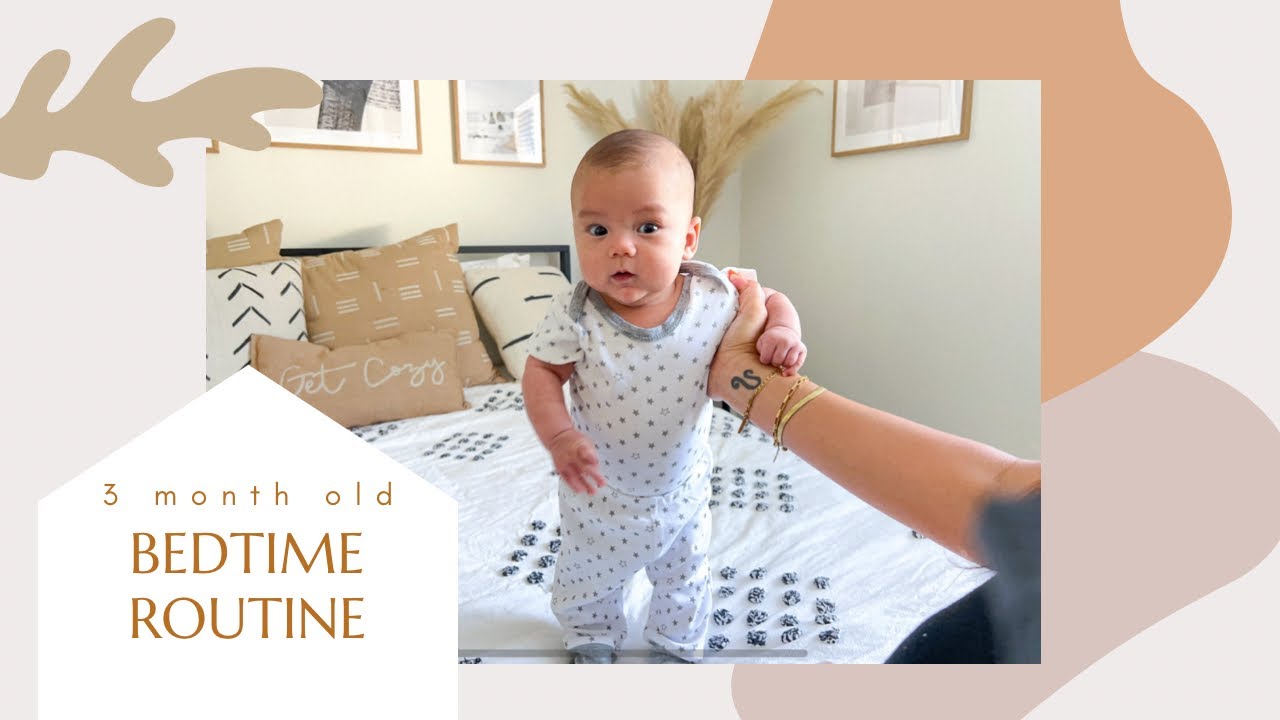 3 MONTH OLD BEDTIME ROUTINE