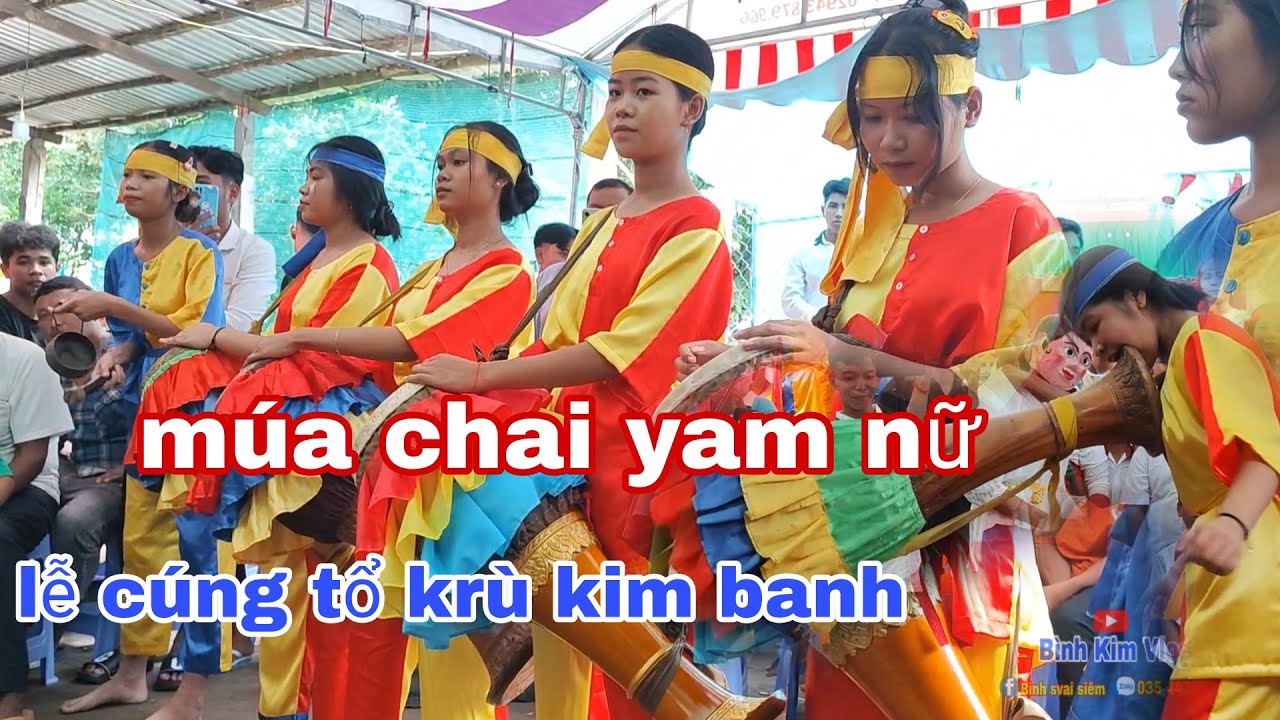 robam chhai yam nữ.lễ cúng tổ yakrom krù kim banh