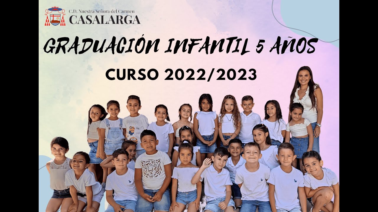 GRADUACIÓN INFANTIL 5 AÑOS 22/23