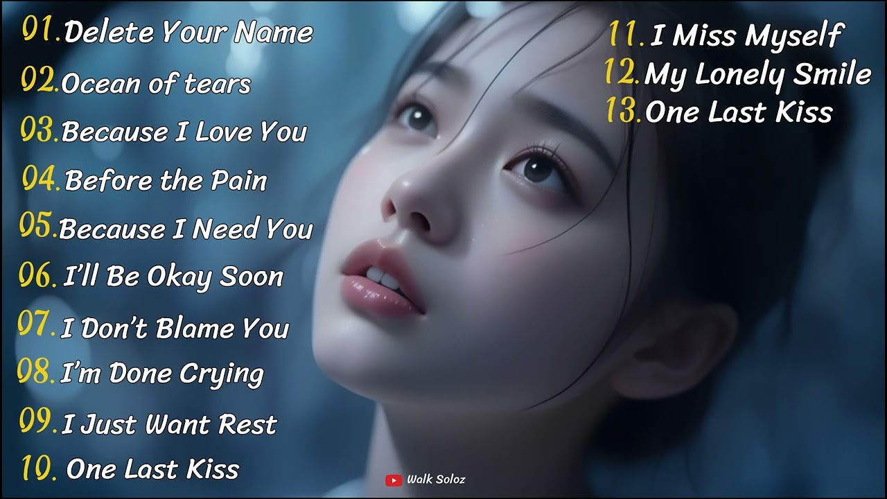 Heartbroken Love Songs 2026💔😭 Beautiful Emotional Sad Love Songs Playlist || Delete your name