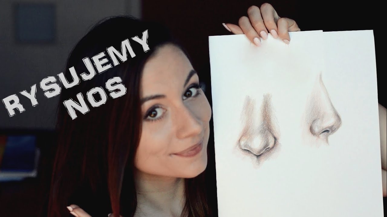 JAK NARYSOWAĆ NOS/HOW TO DRAW A NOSE