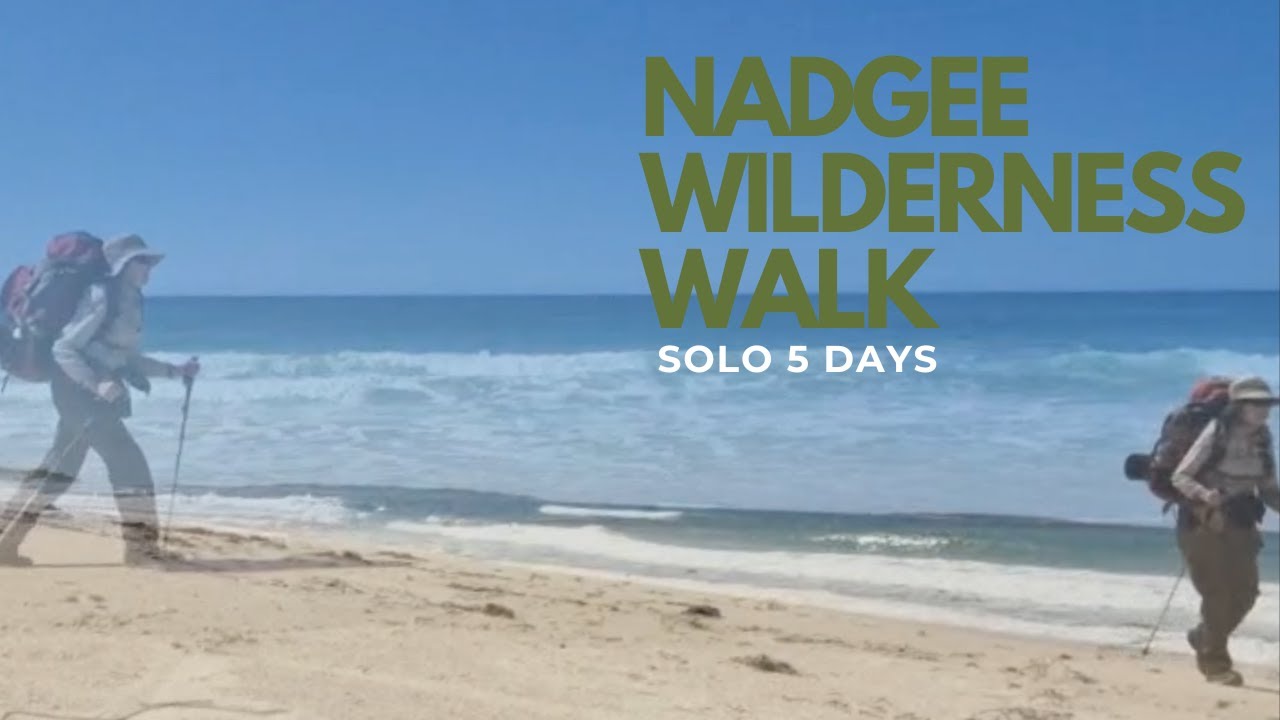 Nadgee Wilderness Walk &ndash; 5 day Solo Walk