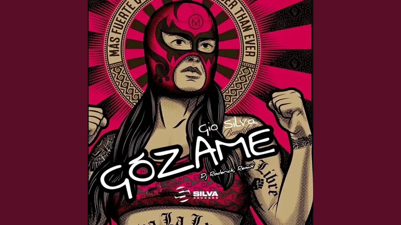 Gozame (Dj Roderick La Monja Remix)